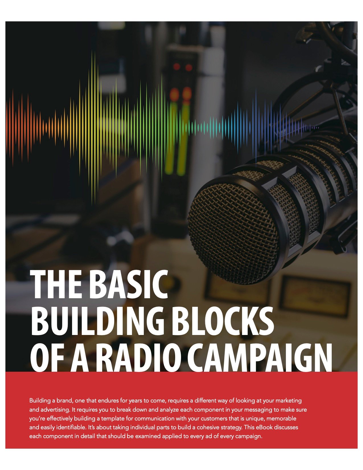 The Basic Building Blocks of a Radio Campaign
