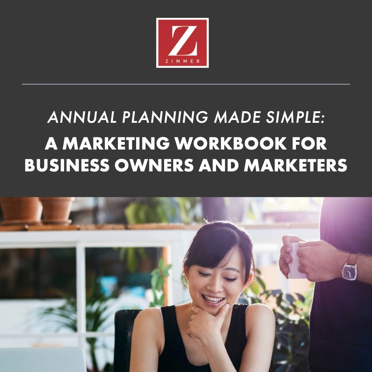 Annual Planning Made Simple A Marketing Workbook for Business Owners and Marketers