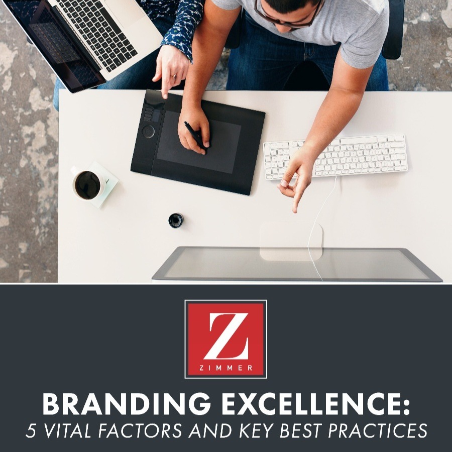 Branding Excellence: 5 Vital Factors and Key Best Practices