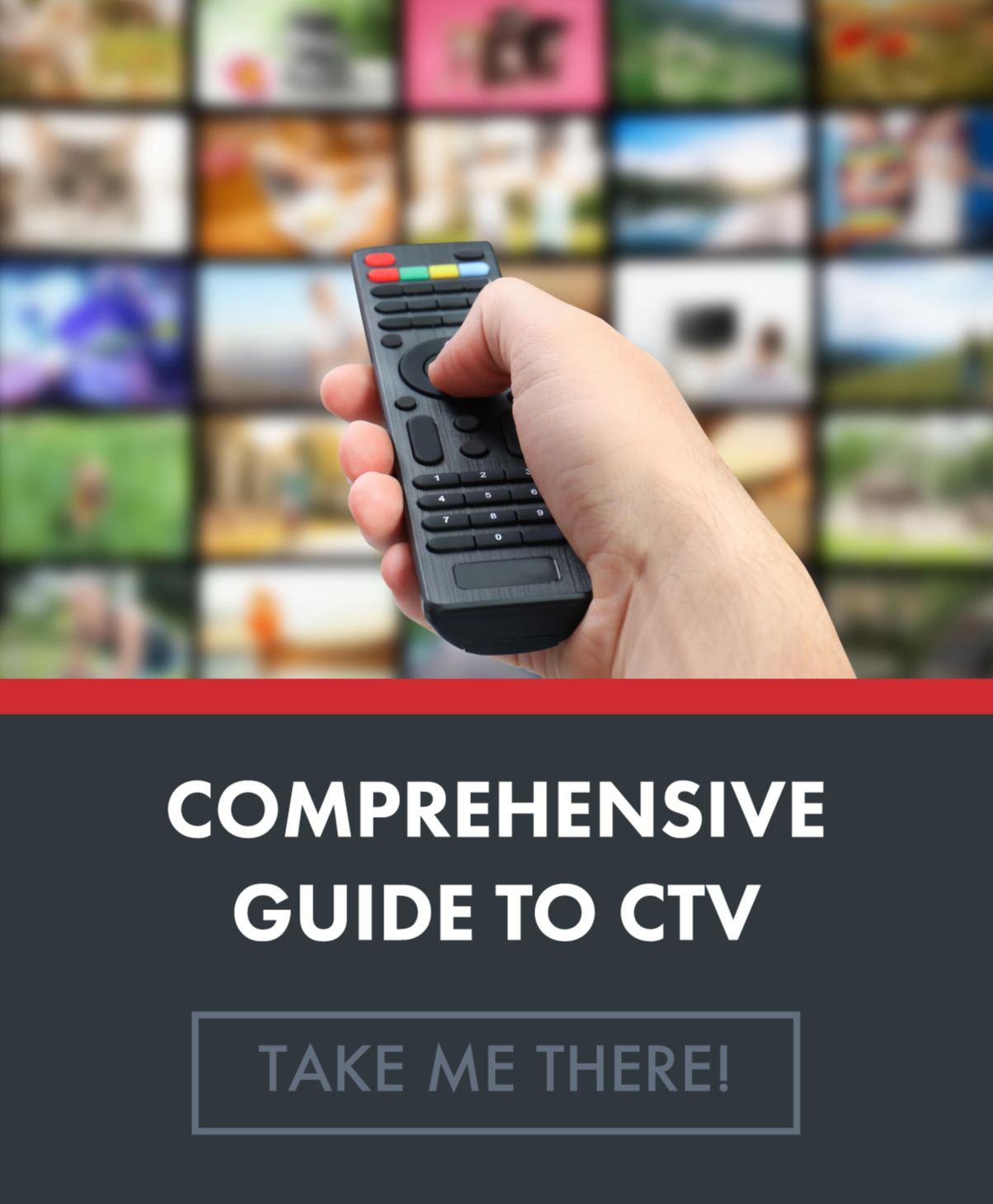 Comprehensive Guide to CTV